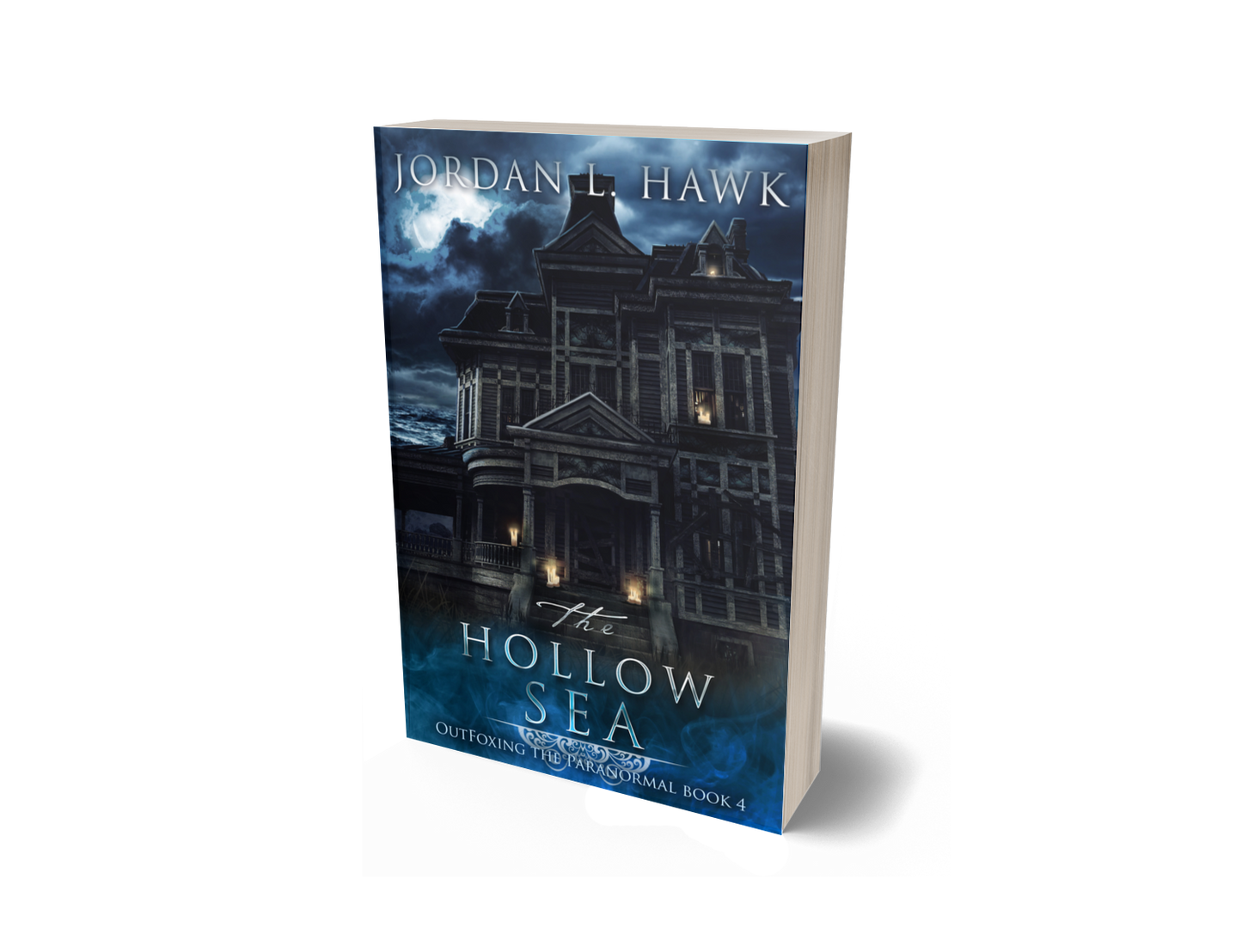 Paperback book depicting a house from the early 1900s, in front of a troubled ocean. The house is in an advanced state of decay, but there are eerie candles on the porch and in the windows. The sky is stormy, with a full moon peeking out between the clouds. Text: Jordan L. Hawk, The Hollow Sea, OutFoxing the Paranormal Book 4
