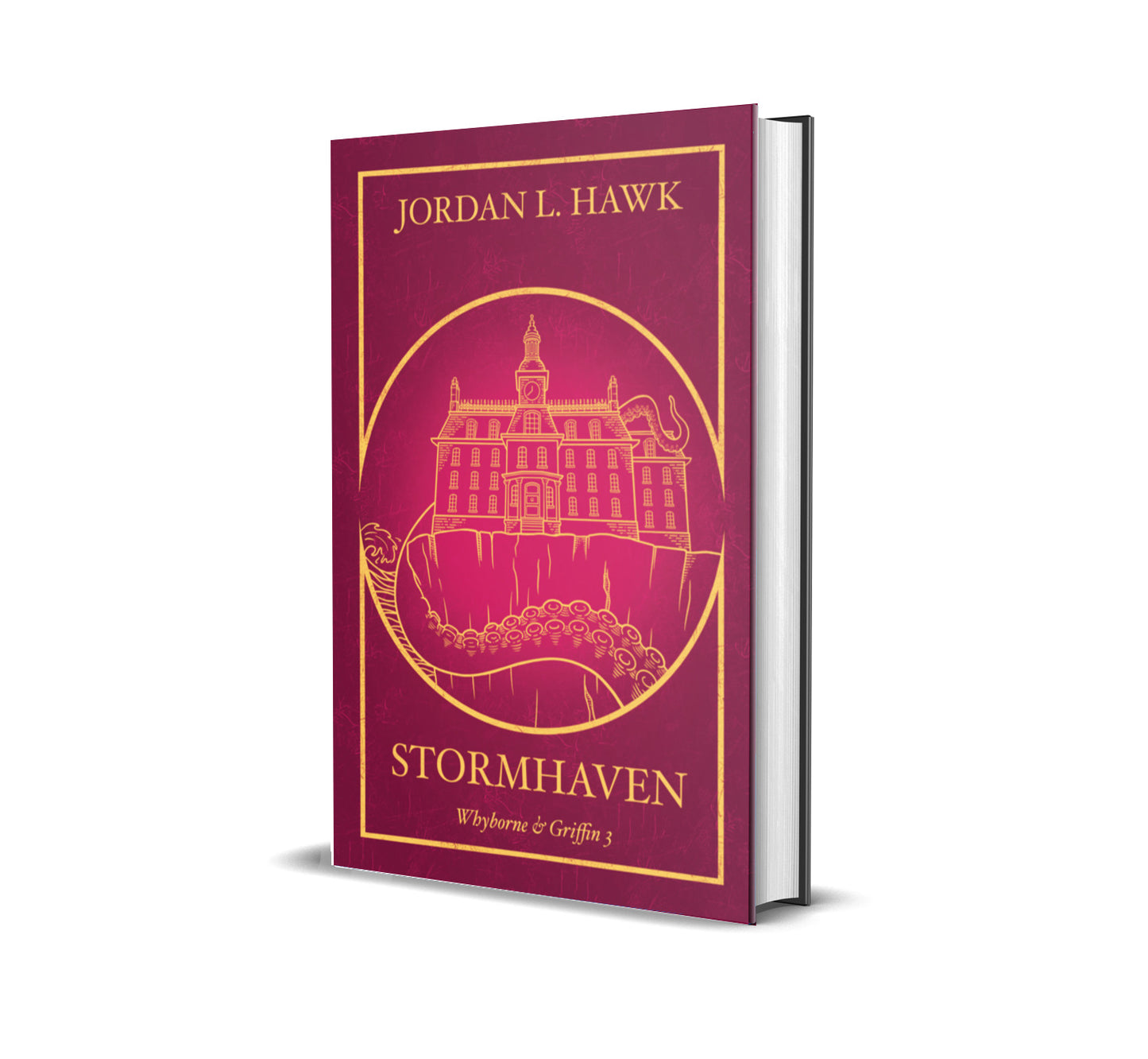 Stormhaven (Whyborne & Griffin 3) - HARDCOVER